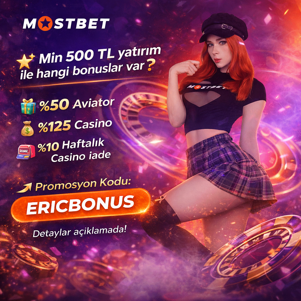 ericbonus kodu mostbet 2026